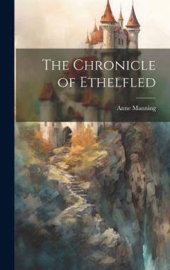 Coperta cărții The Chronicle of Ethelfled
