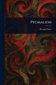 Pygmalion