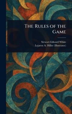 The Rules of the Game