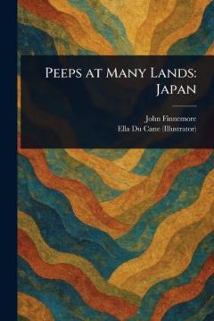 Coperta cărții Peeps at Many Lands: Japan