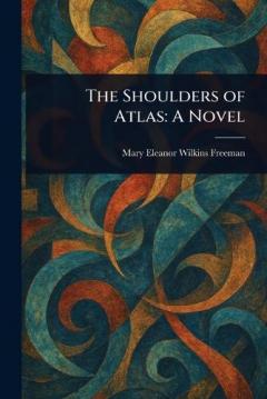 The Shoulders of Atlas