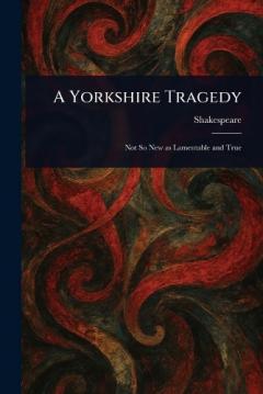 A Yorkshire Tragedy