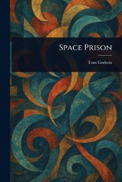 Coperta cărții Space Prison