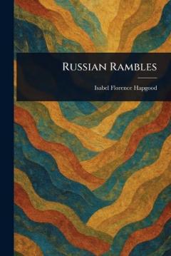 Coperta cărții Russian Rambles