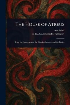 The House of Atreus