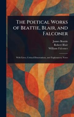 Coperta cărții The Poetical Works of Beattie, Blair, and Falconer