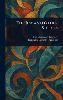 The Jew and Other Stories