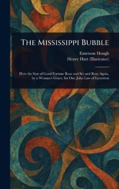 Coperta cărții The Mississippi Bubble