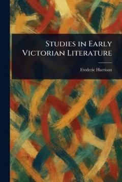 Studies in Early Victorian Literature