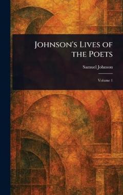 Johnson's Lives of the Poets