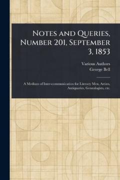 Notes and Queries, Number 201, September 3, 1853