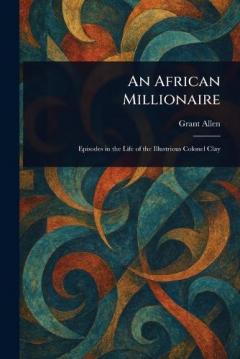 An African Millionaire