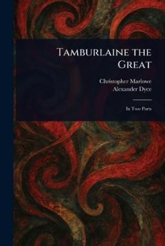 Coperta cărții Tamburlaine the Great