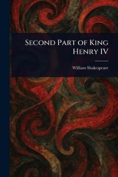 Second Part of King Henry IV