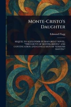 Monte-Cristo's Daughter