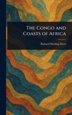 The Congo and Coasts of Africa