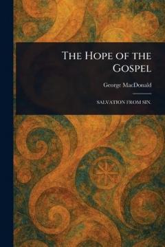 The Hope of the Gospel