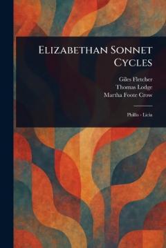 Coperta cărții Elizabethan Sonnet Cycles