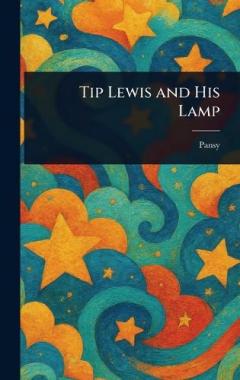 Tip Lewis and His Lamp