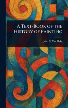 Coperta cărții A Text-Book of the History of Painting