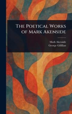 Coperta cărții The Poetical Works of Mark Akenside