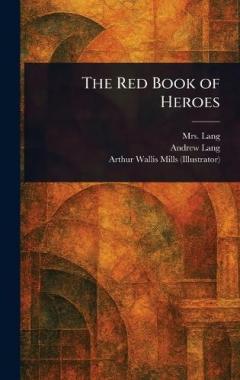 Coperta cărții The Red Book of Heroes