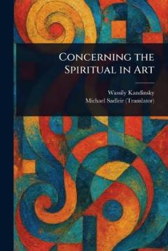Coperta cărții Concerning the Spiritual in Art