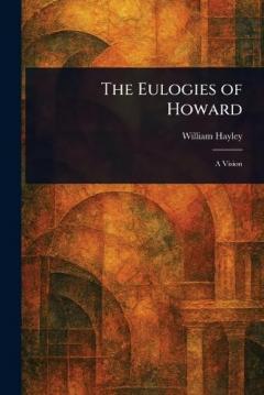 Coperta cărții The Eulogies of Howard