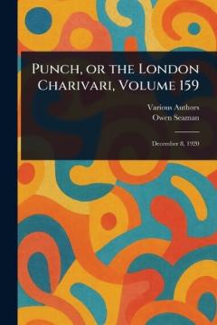 Punch, or the London Charivari, Volume 159