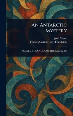 Coperta cărții An Antarctic Mystery