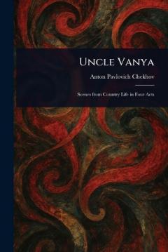Uncle Vanya