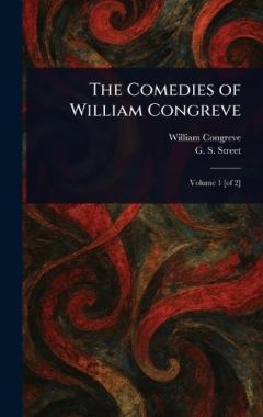 Coperta cărții The Comedies of William Congreve