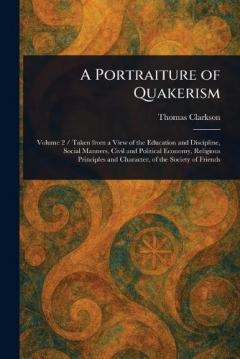 A Portraiture of Quakerism