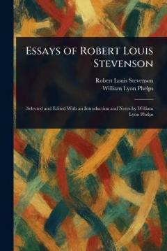 Coperta cărții Essays of Robert Louis Stevenson