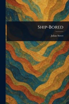 Ship-Bored