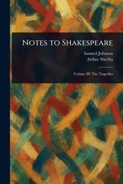 Notes to Shakespeare