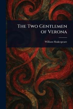 The Two Gentlemen of Verona