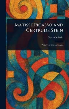 Matisse Picasso and Gertrude Stein