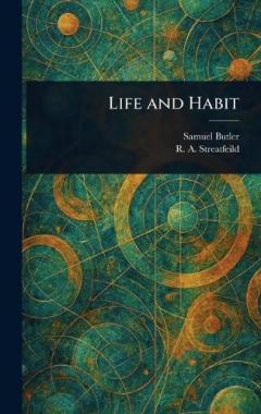 Life and Habit