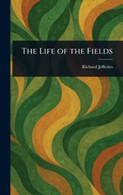 The Life of the Fields