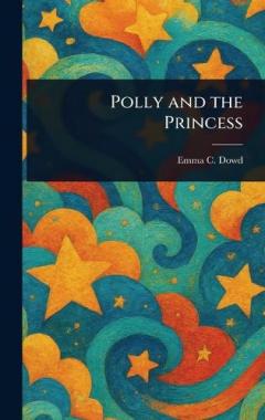 Coperta cărții Polly and the Princess
