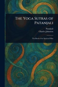 The Yoga Sutras of Patanjali