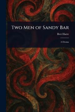 Two Men of Sandy Bar