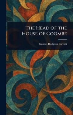 The Head of the House of Coombe
