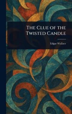 The Clue of the Twisted Candle