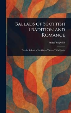 Coperta cărții Ballads of Scottish Tradition and Romance