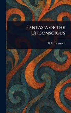 Fantasia of the Unconscious