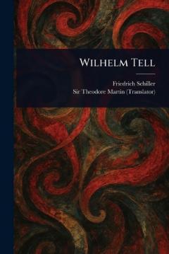 Coperta cărții Wilhelm Tell