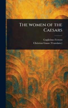 Coperta cărții The Women of the Caesars
