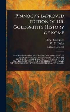 Pinnock's Improved Edition of Dr. Goldsmith's History of Rome